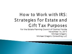 How to Work with IRS: Strategies for Estate and Gift Tax Purposes