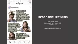 Europhobic Exoticism Thursdays,