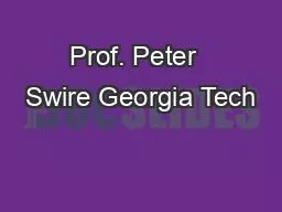 PPT-Prof. Peter Swire Georgia Tech