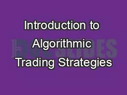 PPT-Introduction to Algorithmic Trading Strategies