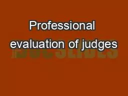 Professional evaluation of judges