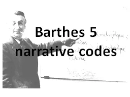 Barthes 5 narrative codes