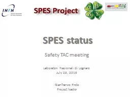 SPES  status Safety TAC meeting