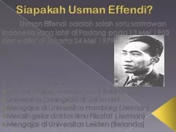 Siapakah   Usman  Effendi?