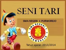 SENI TARI Tahun ajaran 2013/2014