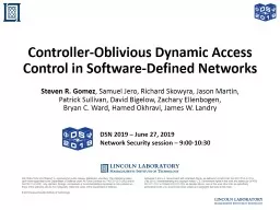 Controller-Oblivious Dynamic Access Control in Software-Defined Networks