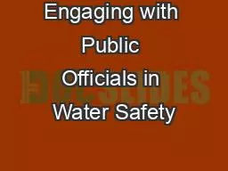 Engaging with Public Officials in Water Safety