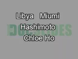 Libya   Miumi Hashimoto Chloe Ho