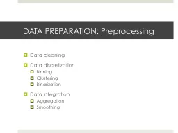 DATA PREPARATION:  Preprocessing