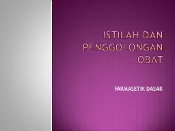 PPT-ISTILAH DAN PENGGOLONGAN OBAT