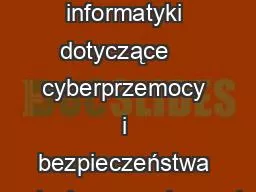 Zajęcia z informatyki dotyczące    cyberprzemocy i bezpieczeństwa w sieci  oraz nabywania