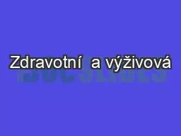 Zdravotní  a výživová