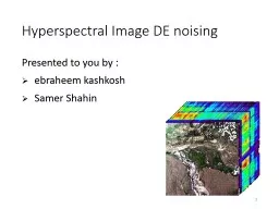 Hyperspectral Image DE noising