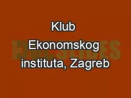 Klub Ekonomskog instituta, Zagreb