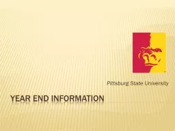 Year End Information Pittsburg State University
