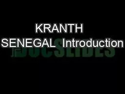 PPT-KRANTH SENEGAL Introduction