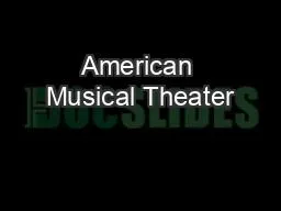 American Musical Theater
