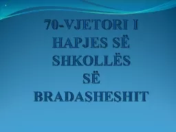 70-VJETORI I HAPJES SË SHKOLLËS