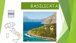 PPT-BASILICATA STORIA La storia inizia