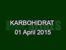 KARBOHIDRAT 01 April 2015