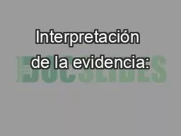 Interpretación de la evidencia: