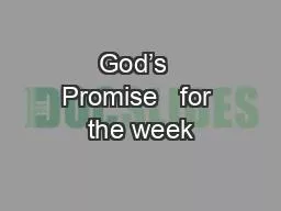 God’s  Promise   for the week