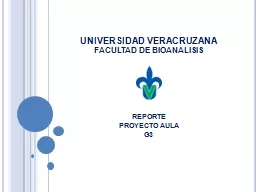 UNIVERSIDAD VERACRUZANA FACULTAD DE BIOANALISIS