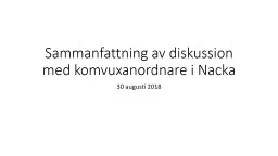 Sammanfattning av diskussion med komvuxanordnare i Nacka