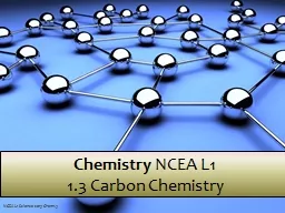 Chemistry  NCEA L1 1.3 Carbon Chemistry