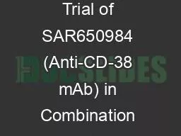 A Phase Ib Dose Escalation Trial of SAR650984 (Anti-CD-38 mAb) in Combination with Lenalidomide