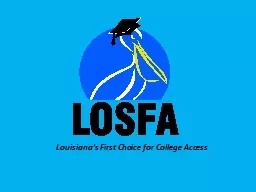 PPT-Louisiana’s First Choice for College Access