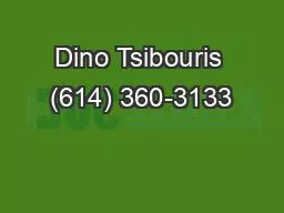 Dino Tsibouris (614) 360-3133