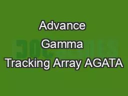 Advance Gamma Tracking Array AGATA