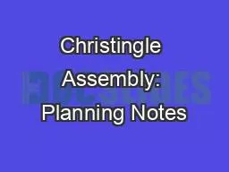 Christingle Assembly: Planning Notes