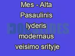 Mes - Alta Pasaulinis lyderis modernaus veisimo srityje