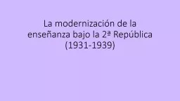 La modernización de la enseñanza bajo la 2ª República (1931-1939)