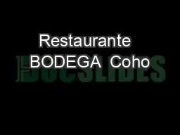 Restaurante  BODEGA  Coho