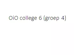 OiO  college 6 (groep 4)