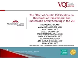 The Effect of Carotid Calcification on Outcomes of Transfemoral and Transcarotid Artery