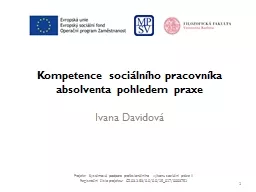 Kompetence sociálního pracovníka absolventa pohledem praxe