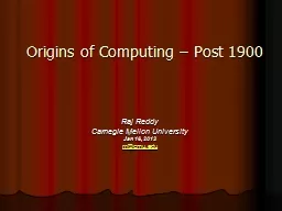 Origins of  Computing – Post 1900