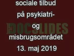 PPT-Erfamøde for sociale tilbud på psykiatri- og misbrugsområdet 13. maj 2019