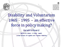 Disability and Voluntarism 1965 - 1995 – an effective force in policy making?