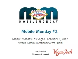 Mobile Monday #2 Mobile Monday Las Vegas - February 6, 2012