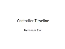 Controller Timeline  By Connor Jeal
