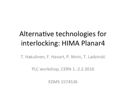 PPT-Alternative technologies for interlocking: HIMA Planar4