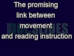 The promising link between movement and reading instruction