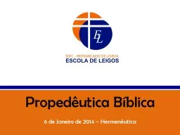 Propedêutica Bíblica 27 de Janeiro de 2014 – Contexto