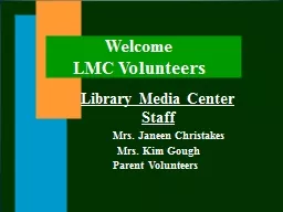 Welcome LMC   Volunteers