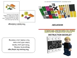 Instruction Booklet The Process for using Lego